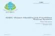 IGBC Green Healthcare Facilities Green Healthcare...آ  CMD, HUDCO 4. Ar C n Raghavendran, Chairman-IGBC
