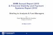 BNM Annual Report 2010 & Financial Stability and Payment Systems Report 2010 · 2014-12-10 · BNM Annual Report 2010 & Financial Stability and Payment . Systems Report 2010. Briefing