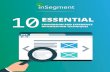 ESSENTIAL - inSegment ... 10 Essential Conversion and Experience Optimization Techniques 2 PRACTICE