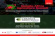 2020 Canada-Africa Agriculture Summit...Canada is a world leader in agriculture and agri-food, with cutting-edge expertise in sustainable farming, research, innovation, technology,