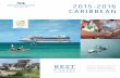 FC PCD2014 Caribbean.p1.1A - Buford International … 2015-2016 Caribbean...2015-2016 CARIBBEAN September 2015 to April 2016 Cruises PRINCESS CRUISES CAPTAIN’S CIRCLESM LAUNCH SAVINGS