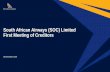 South African Airways (SOC) Limited First Meeting of Creditors · South African Airways (SOC) Limited First Meeting of Creditors ... solely for the attention of the Creditors and