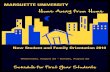 MARQUETTE UNIVERSITYmcadams.posc.mu.edu/blog/2010Freshman.pdf · Marquette parents. AMU, 252 10 – 11 a.m. NEW STUDENT CONVOCATION The President of Marquette University, Rev. Robert