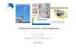 Luento5 Hovatta Antenniurakoinnin tilannekatsaus f1€¦ · – Korjausrakentaminen – Palveluihin ja liittymiin liittyvä asennus – Ylläpito • Asennusyrityksen verkostoituminen