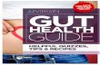 GUT - Amazon Web Servicesjjv-cdn.s3.amazonaws.com/affiliates/JJVirgin-Gut-Health...flora in your gut are hard at work protecting 70% of your immune system, maintaining your weight