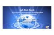 IAA Risk Book - Amazon S3 · 2016-03-29 · About the IAA Risk Book (1 of 5) Background IRC published Blue Book on Insurer Solvency Assessment in 2004 Blue Book explored the then