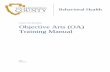 Objective Arts (OA) Training Manualwp.sbcounty.gov/.../sites/3/2019/03/OA-Basic-Training-Manual-v8.3.pdf · Objective Arts (OA) Training Manual . Table of Contents . ... • Screen