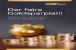 Der faire Goldsparplan!...verkaufen und in EUR auszahlen lassen. Wir helfen Ihnen, Schritt für Schritt zum Goldvermögen zu gelangen und das zu günstigen Konditionen: 0,5 % p.a.