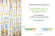 India CSR Summit & Exhibition 2018 - Ngobox · 2018-02-26 · India CSR Summit and Exhibition India CSR Summit & Exhibitions is an annual event, curated and hosted by NGOBOX. The