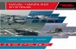 NAVAL HANDLING SYSTEMS - s2.q4cdn.com€¦ · INDAL NAVAL HANDLING SYSTEMS Towed Array Handling Systems: Submarines Towed Bodies Fairings and Tow Cables Towed Array Handling Systems: