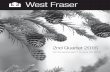 West Fraser Fraser... · The Company’s MD&A is available on the Company’s website: and on the System for Electronic Document Analysis and Retrieval at under the Company’s profile.