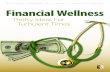 Thrifty Ideas For - University of Nebraska–Lincoln · concerning Financial Wellness: Thrifty Ideas For Turbulent Times. The tips and strategies outlined in this WELCOA Special Report