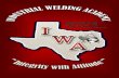 Industrial Welding Academyiwatraining.com/wp-content/uploads/2017/11/Catalog... · The Industrial Welding Academy is located in East Houston at 11001 Wallisville Rd Houston, Texas.