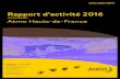 Rapport d’activité 2016 - Atmo Hauts-de-France€¦ · Rapport d’activité 2016 Atmo Hauts-de-France Diffusion : Juin 2017 Atmo Hauts-de-France 55, place Rihour 59044 LILLE Cedex
