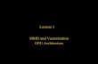 Lecture 3 SIMD and Vectorization GPU Architecture€¦ · Scott B. Baden / CSE 262 / UCSD, Wi '15 4 Matrix Multiply optimizations 8.14 GFlops R∞ = 4*2.33 = 9.32 Gflops ~87% of peak