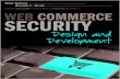 web Commerce security€¦ · Krutz is a Certified Information Systems Security Professional (CISSP) and Information Systems Security Engineering Professional (ISSEP). He coauthored