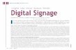 Light Up Your Sales With Digital Signage - Ingram Micro€¦ · Light Up Your Sales With digital signage managed services Digital Signage By Gennifer Biggs NOT FOR REPRINT ©JAMESON