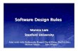 Software Design Rules Monica Lam Stanford ...lam/hm.pdf · Software Design Rules Monica LamMonica Lam Stanford UniversityStanford University Joint work with: Sudheendra Hangal, David