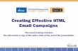 Creating Effective HTML Email Campaigns - Listrakmedia.listrak.com/university/videos/HTML-Design/HTML-Email-Camp… · Creating Effective HTML Email Campaigns This event is being