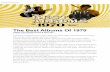 The Best Albums Of 1970 - sa5a721b92fdca18b.jimcontent.com€¦ · The Best Albums Of 1970 Jeffrey Lee Puckett posted 8 days ago. 1970 was a tumultuous year in world history, with