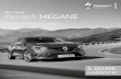 Der neue Renault MÉGANE€¦ · Der neue Renault MÉGANE Preise und Ausstattungen Gültig ab 15. Dezember 2015 5 JAHRE GARANTIE1