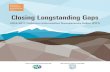 Closing Longstanding Gaps -  · Closing Longstanding Gaps 2016-2017 Pollution Information Transparency Index (PITI) 4 The comprehensive national investigation and targeted inspections