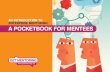 AN INTRODUCTION TO ENTERPRISE MENTORING: A …getmentoring.org/wp-content/uploads/downloads/2012/06/A6-Mente… · 10 AN INTRODUCTION TO ENTERPRISE MENTORING A POCKETBOOK FOR MENTEES