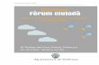 Informe tècnic del fòrum ciutadà€¦ · 05.04.2017  · Informe tècnic del fòrum ciutadà AJUNTAMENT DE POLLENÇA 8 2.3 Ítems de treball de la Vinyeta del Pont Romà Com s’ha
