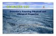 SEAWATER 101 - SeaSciSurfseascisurf.com/seawater_properties.pdf · Seawater “Earth Soup” Major Components of Seawater Based on 3.44% salinity Major Constituents (ppt) Minor Constituents