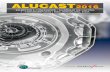 EXHIBITION & CONFERENCE – ALUMINIUM DIE CASTING 1 - 3 ... · aluminium castings industry, is held every alternate year. ALUCAST 2016 will be the seventh such event. This biennial