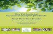 The EU Ecolabel for printed paper products Best Practice Guideec.europa.eu/environment/ecolabel/documents/Best Practice Guide P… · Competent Body) and synergy partners.It can be