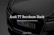 Audi TT Brochure Hack - Werben & Verkaufen€¦ · ‹Nr.› This would be a full screen video ! Place video here 16:9 Novalia switch board: