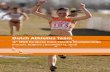 Dutch Athletics Team · The Dutch Athletics Team will make the short trip to Brussels well-prepared and in great confidence. On behalf of Dutch Athletics, we wish all athletes and