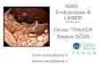Olivier TRAXER Steeve DOIZI€¦ · RIRS : Endoscopes & LASER BERN-2015 olivier.traxer@aphp.fr steeve.doizi@aphp.fr Olivier TRAXER Steeve DOIZI