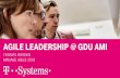 Agile Leadership @ GDU AMI€¦ · AGILE LEADERSHIP @ GDU AMI –WAS HABEN WIR GEMACHT? Durchführung von Management 3.0 Trainings für alle Führungskräfte der GDU AMI. Nach 3-6