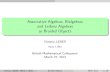 Associative Algebras, Bialgebras and Leibniz Algebras as ...lebed/Lebed_BMC.pdf · Associative Algebras, Bialgebras and Leibniz Algebras as Braided Objects Victoria LEBED Paris 7,