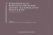 Product Regulation and Liability Review€¦ · The Product Regulation and Liability Review Reproduced with permission from Law Business Research Ltd. This article was first published