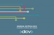 MANUAL DE ÉTICA DCV - Amazon S3s3.amazonaws.com/integridad-corporativa/dcv/public-read/files/PDF... · de valores. Esta, la tercera versión del Manual de Ética del DCV, constituye