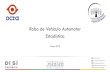 Robo de Vehículo Automotor Estadística€¦ · Evolución del Robo de Vehículo •El robo de vehículo en la Ciudad de México ha mantenido una tendencia a la baja en los últimos