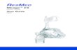 NASAL MASK User Guide - ResMed€¦ · When using your mask with ResMed CPAP or bilevel devices that have mask setting options, refer to the Technical specifications section in this