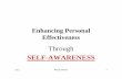 Enhancing Personal Effectiveness€¦ · 2012 RKK/LBSNAA 9. EXTRAVERSION (52%) AND INTROVERSION ARE SOURCES OF ENERGY FROM THE WORLD. AN INTROVERT’S ESSENTIAL ENERGY SOURCE IS FROM