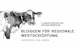 Bloggen für regionale Wertschöpfung · Verbesserung der Außenwirkung Verbesserte Sichtbarkeit und Reichweite Recruiting Kundenbindung Neukundengewinnung Verkaufsunterstützung