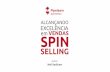 Pipelearn SPIN Selling (ebook)€¦ · SPIN SELLING Neil Rackham Agora que você aprendeu os principais conceitos do SPIN Selling, é hora de colocar em prática. Pratique apenas