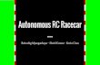 Autonomous RC Racecar - MITweb.mit.edu/6.111/www/f2015/projects/kschan_Project_Design... · Autonomous RC Racecar Battushig Myanganbayar - David Gomez - Kevin Chan. Overview of Project