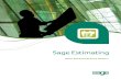 Sage Estimating - Construction Software & Support€¦ · and custom development that will make Sage Estimating the perfect fit for your business. We bring extensive product and industry