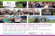 Celebrating Age Festival€¦ · Celebrating Age Festival . October 2019 . Newport North and East Wight. Age Friendly Island’s. annual . Celebrating Age Festival takes place during