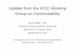 Update from the IFCC Working Group on Commutability · 12/1/2015  · Meeting, Paris, 1 December 2015 . Update from the IFCC Working Group on Commutability . Greg Miller, PhD Virginia