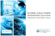GLOBAL COLD CHAIN - IQPC Corporate Cold Chain IQ takes a closer look at key trends in global cold chain