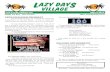 LAZY DAYS...LAZY DAYS VILLAGE August 2019 EDITOR: Judy Young - (239) 652-0411 EMAIL: judybuddy52@gmail.com FROM YOUR ROLDI PRESIDENT On the third of July, we received the following