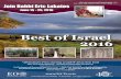 Best of Israel 2016...come and taste and see the goodness of Adonai on this journey. This is also a great way to stand and support the nation of Israel by visiting and supporting Israel’s